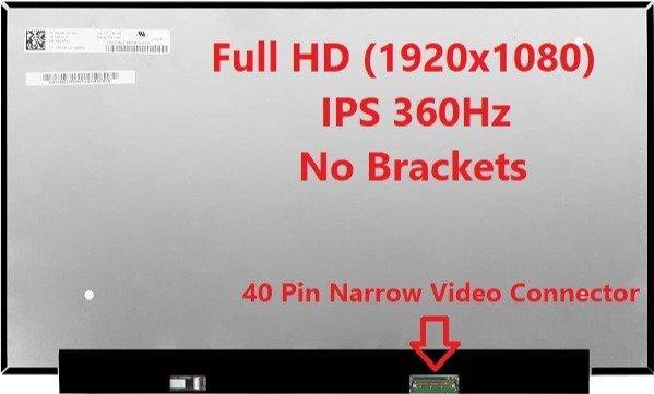 Laptop Screen Modules-15.6'' Inch-FHD (1920x1080)-40 Pin Narrow Video Connector-360Hz-No Brackets-1 Month Warranty-(HIF500)