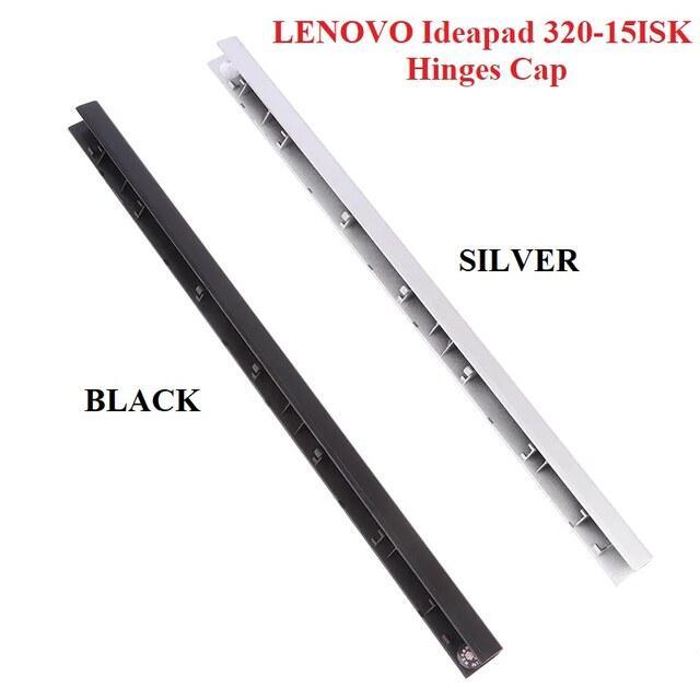 Lenovo Ideapad 320-15 , 330-15 Hinges Cover- (HIF100)